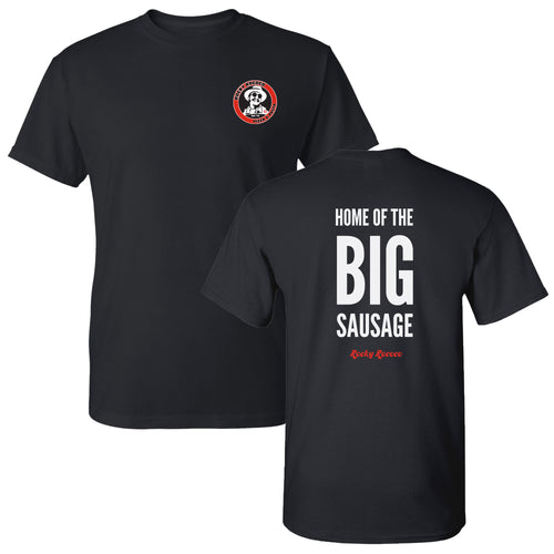 Home of the Big Sausage - Black