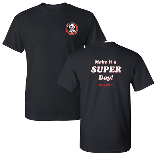 Make it a SUPER Day - Black